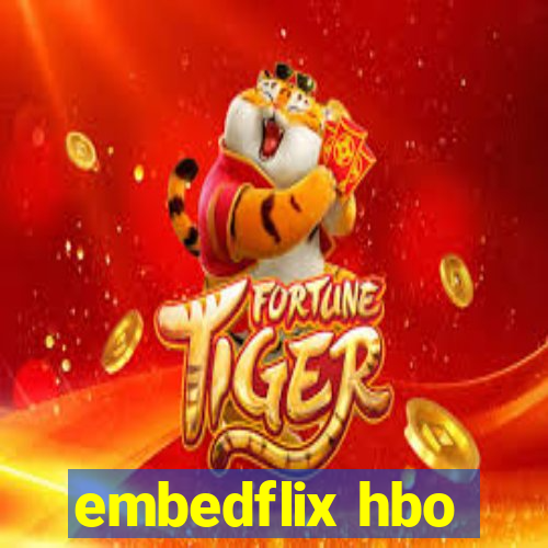 embedflix hbo